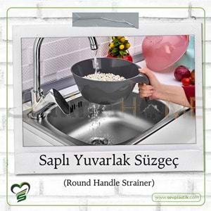 SEV SAPLI YUVARLAK SÜZGEÇ 1*36