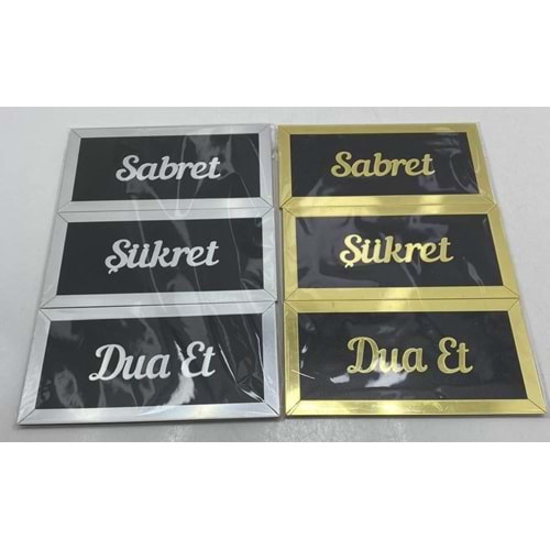 GLS PLEKSİ 3 LÜ SABRET ŞÜKRET DUAET 10 X 20 CM