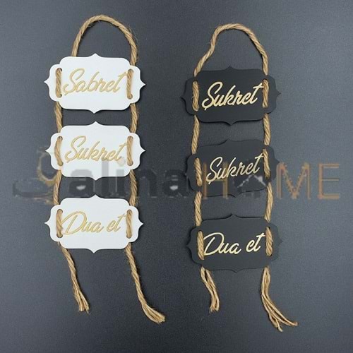 GLS İPLİ PLEKSİ MİNİ SABRET ŞÜKRET DUA ET 6x11 CM 1*20